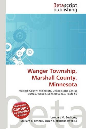 Wanger Township, Marshall County, Minnesota: (English)