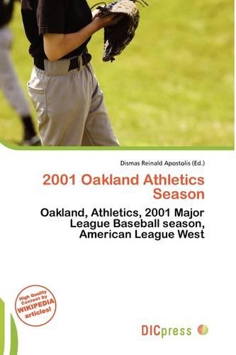 2001 Oakland Athletics Season: (English)