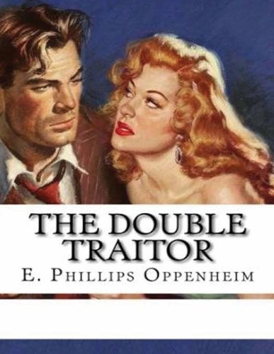 The Double Traitor (Annotated)
