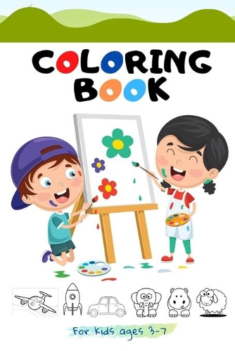 Coloring book For kids Ages 3-7