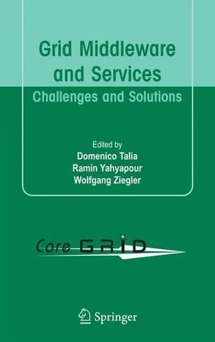 Grid Middleware and Services: Challenges and Solutions