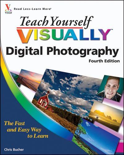 Teach Yourself Visually Digital Photography