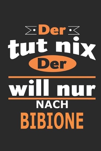 Der tut nix Der will nur nach Bibione
