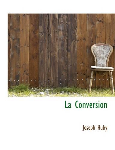 La Conversion