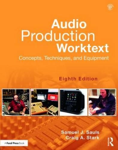 Audio Production Worktext