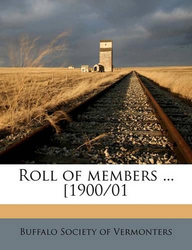 Roll of Members ... [1900/01