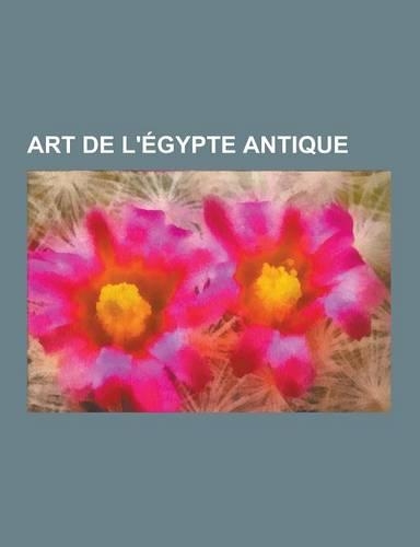 Art de L'Egypte Antique