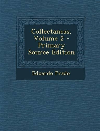 Collectaneas, Volume 2