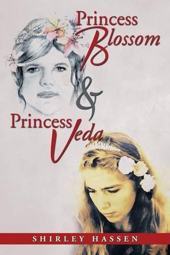 Princess Blossom & Princess Veda: (English)