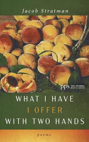 What I Have I Offer with Two Hands