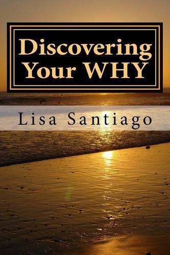 Discovering Your Why: Journey to Wholeness(English)
