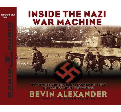 Inside the Nazi War Machine