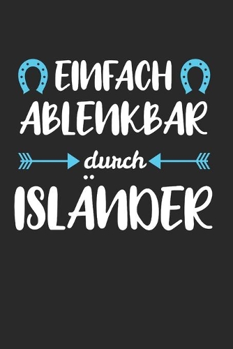 Einfach Ablenkbar Durch Isländer: Islandpferd & Isländer Notizbuch 6'x9' Punktiert Geschenk für Reiten & Pferde