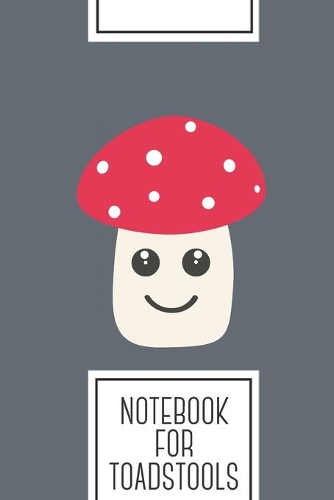 Notebook for Toadstools