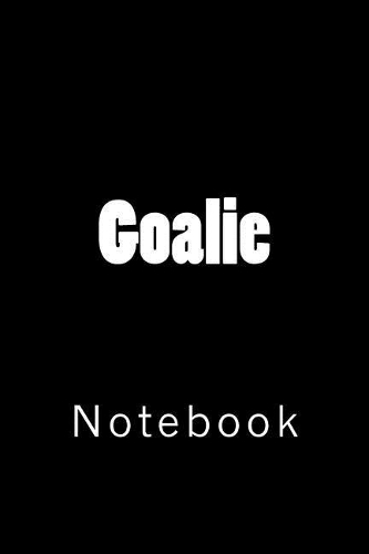 Goalie: Notebook