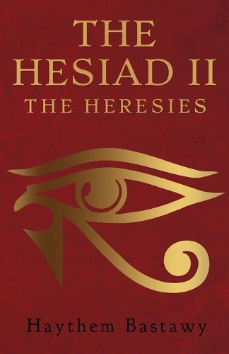 The Hesiad lI: The Heresies