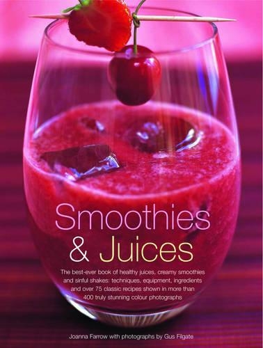 Smoothies and Juices