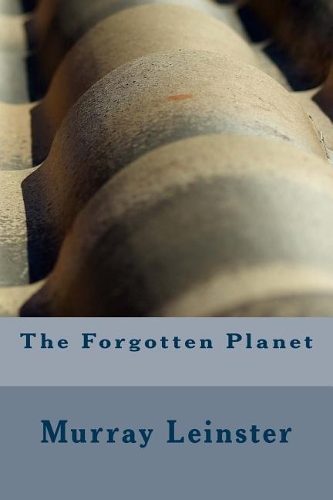 The Forgotten Planet