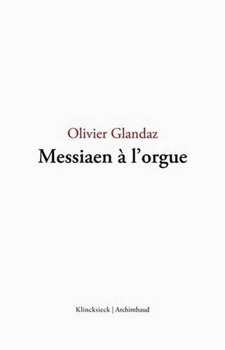 Messiaen a l'Orgue