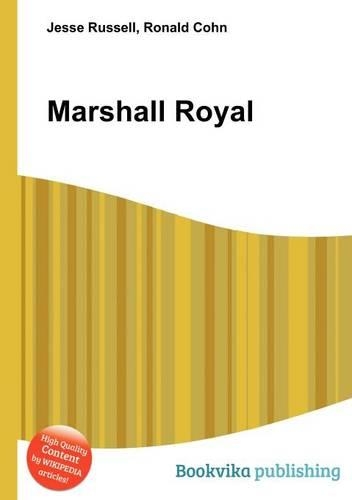 Marshall Royal: (English)