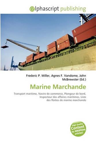 Marine Marchande: (French)