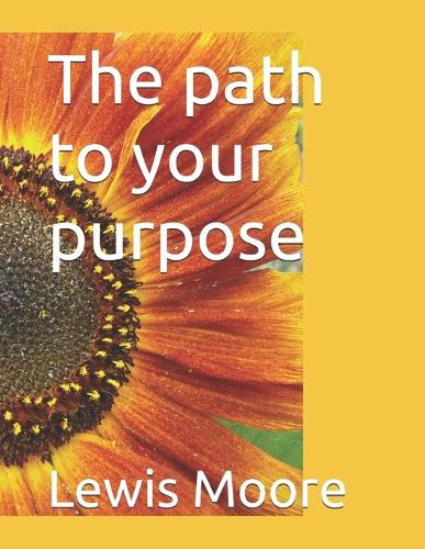 The path to your purpose