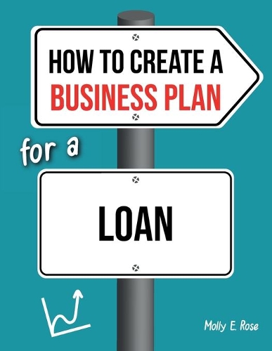 How To Create A Business Plan For A Loan