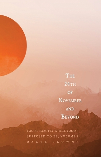 The 24th of November and Beyond