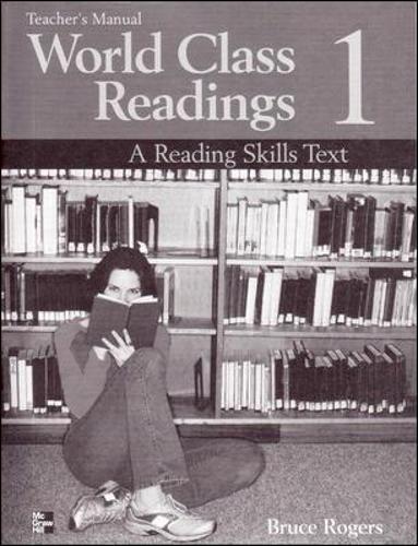 World Class Readings 1 Teacher's Manual/answer Key: A Reading Skills Text(World Class Readings)