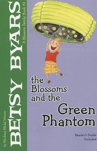 The Blossoms and the Green Phantom