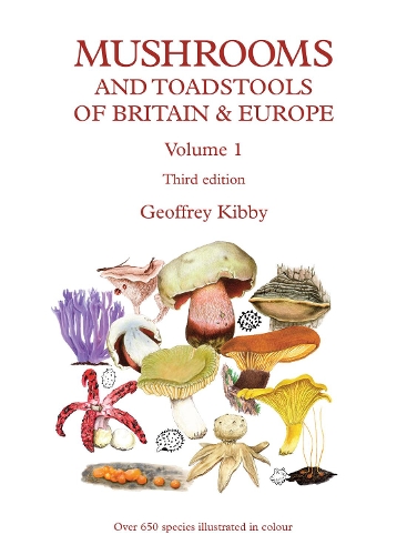 Mushrooms and Toadstools of Britain & Europe