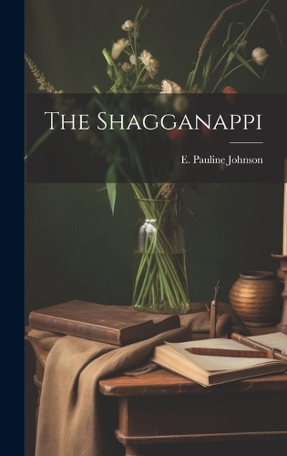 The Shagganappi
