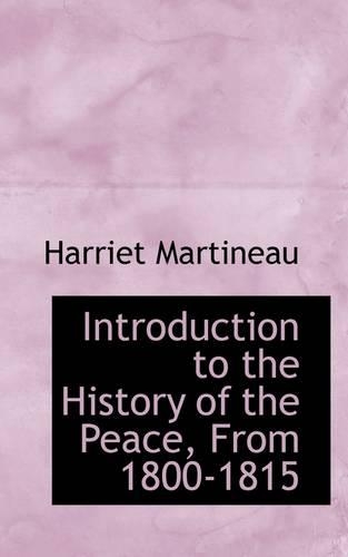 Introduction to the History of the Peace, from 1800-1815
