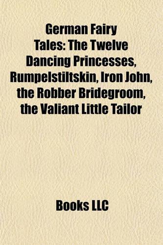 German Fairy Tales: Brothers Grimm, Cinderella, Pied Piper of Hamelin, Snow White, Sleeping Beauty, Little Red Riding Hood, Grimm's Fairy(English)