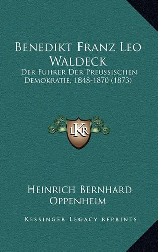Benedikt Franz Leo Waldeck