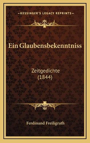 Ein Glaubensbekenntniss