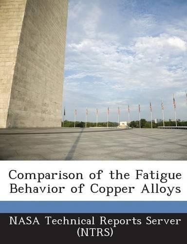 Comparison of the Fatigue Behavior of Copper Alloys: (English)