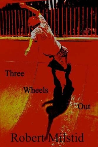 Three Wheels Out: (English)