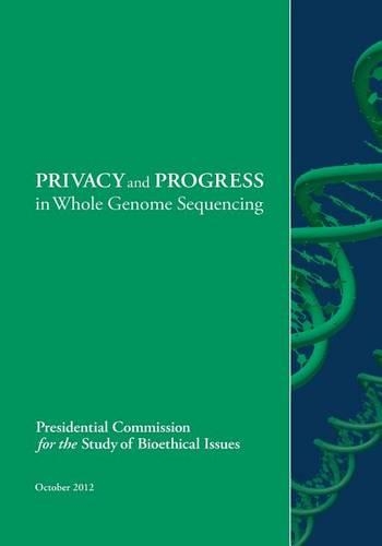 PRIVACY and PROGRESS in Whole Genome Sequencing