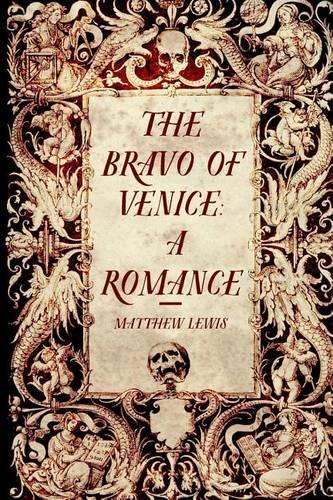 The Bravo of Venice: A Romance(English)