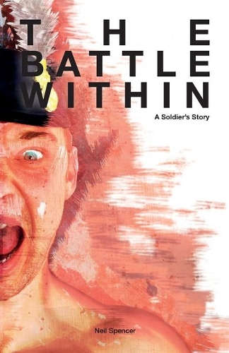 battle within: a soldiers story