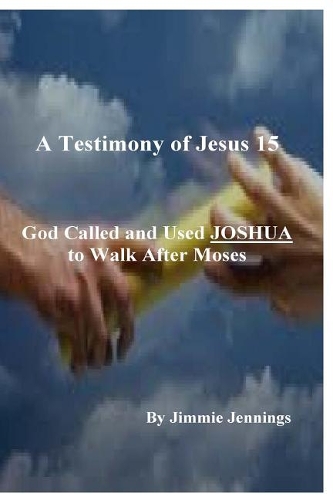 A Testimony of Jesus 15