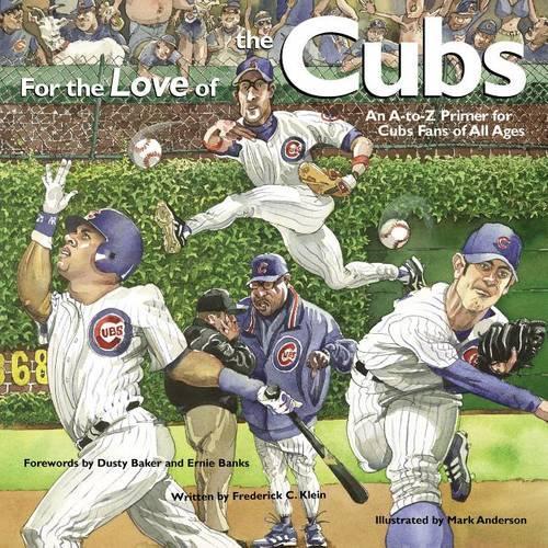 For the Love of the Cubs