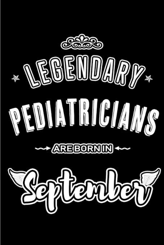 Legendary Pediatricians are born in September