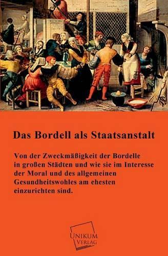 Das Bordell ALS Staatsanstalt