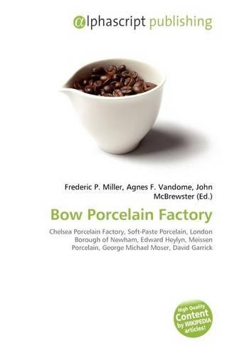 Bow Porcelain Factory