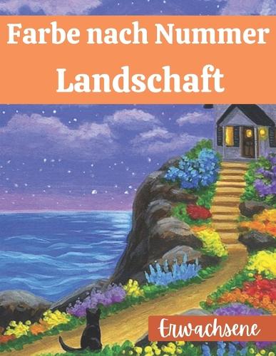Farbe nach Nummer Landschaft Erwachsene: Extreme Farbe nach Zahlen Arcturus Großdruck Farbe nach Zahlen Sammlung Landschaften Nationalparks Landszenen Ansichten und mehr! Adult Color By Num