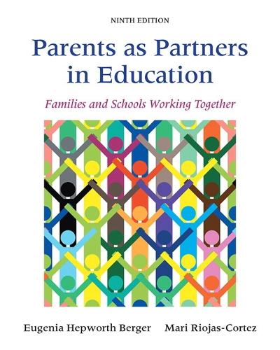 Parents as Partners in Education: Families and Schools Working Together(English)