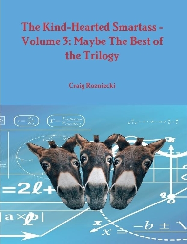 The Kind-Hearted Smartass - Volume 3