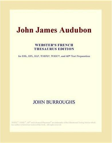 John James Audubon (Webster's French Thesaurus Edition)